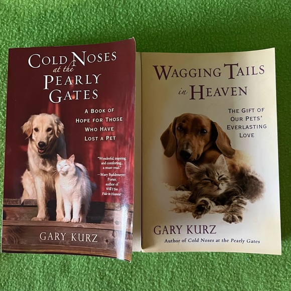 Cold Noses at the Pearly Gates & Wagging Tails in Heaven by Gary Kurz books - Picture 1 of 6
